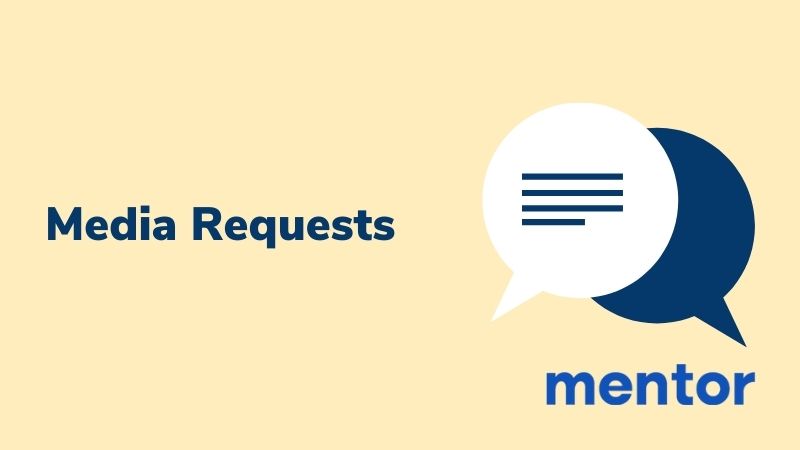 Media Requests